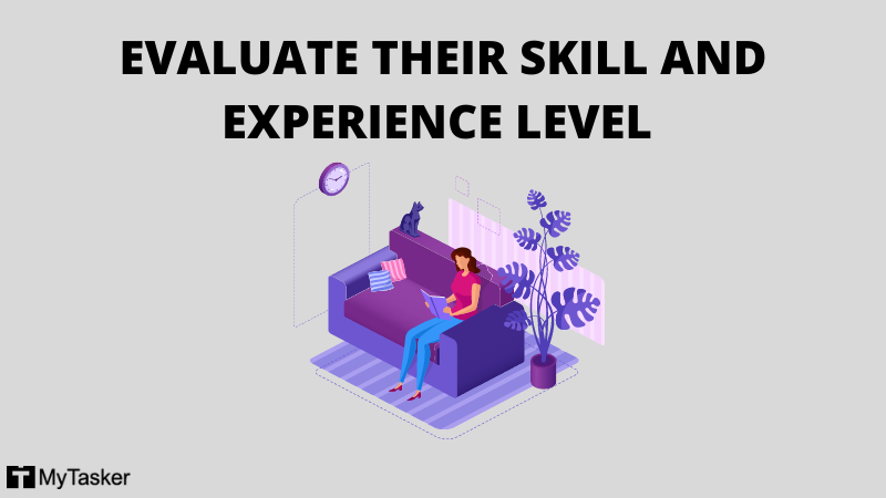 EVALUATE SKILL & EXPERIENCE LEVEL OF WRITER